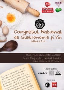 Congresul National de Vin si Gastronomie, editia a II-a, 2018 Congresul National de Vin si Gastronomie, editia a II-a, 2018