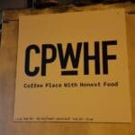 CPWHF, Coffee Place With Honest Food