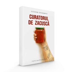 Cosmin Dragomir - Curatorul de zacusca
